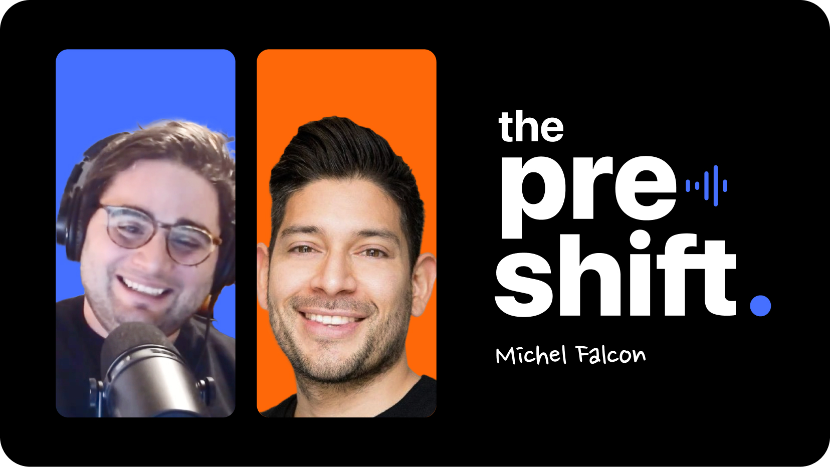 The Pre Shift with Michel Falcon